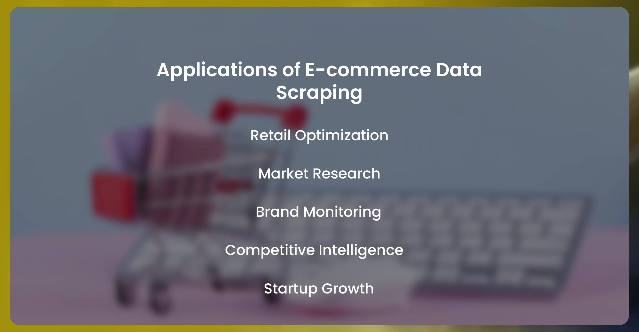 Applications of E-commerce Data Scraping